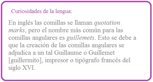 Guillemets: comillas angulares, latinas, españolas, frances o de codo.